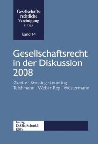 cover of the book Gesellschaftsrecht in der Diskussion 2008