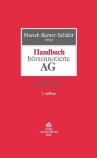 cover of the book Handbuch börsennotierte AG: Aktien- und Kapitalmarktrecht