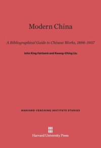 cover of the book Modern China: A Bibliographical Guide to Chinese Works, 1898–1937