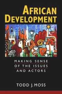 cover of the book African Development: Making Sense of the Issues and Actors