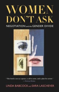 cover of the book Women Don't Ask: Negotiation and the Gender Divide