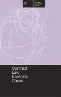 cover of the book Contract Law Essential Cases