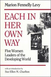 cover of the book Each In Her Own Way: Five Women Leaders of the Developing World