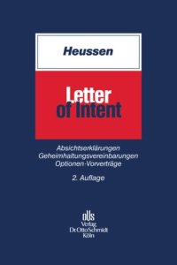 cover of the book Letter of Intent: Absichtserklärungen, Geheimhaltungsvereinbarungen, Optionen, Vorverträge