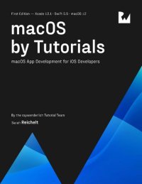 cover of the book macOS by Tutorials  macOS App Development for iOS Developers