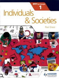 cover of the book Individuals and Societies IB MYP 1