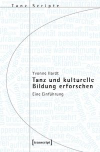 cover of the book Tanz und kulturelle Bildung erforschen: Eine Einführung