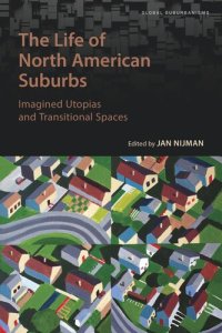 cover of the book The Life of North American Suburbs