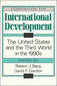 cover of the book Cooperation for International Development: The United States and the Third World in the 1990s