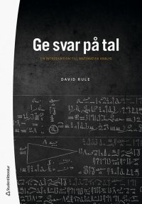 cover of the book Ge svar på tal - En introduktion till matematisk analys