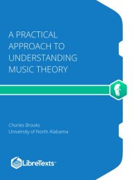 cover of the book A Practical Approach to Understanding Music Theory