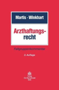 cover of the book Arzthaftungsrecht: Fallgruppenkommentar