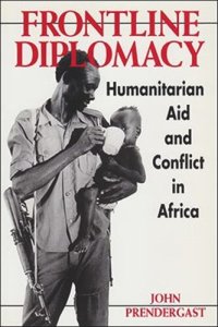 cover of the book Frontline Diplomacy: Humanitarian Aid and Conflict in Africa