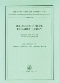 cover of the book Johannes Rothes Elisabethleben: Aufgrund des Nachlasses von Helmut Lomnitzer