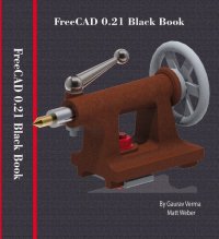 cover of the book FreeCAD 0.21 Black Book