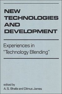 cover of the book New Technologies and Development: Experiences in "Technology Blending"