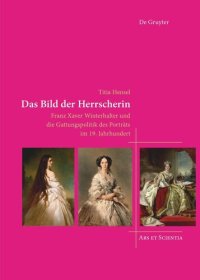 cover of the book Das Bild der Herrscherin: Franz Xaver Winterhalter und die Gattungspolitik des Porträts im 19. Jahrhundert