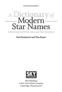 cover of the book A Dictionary of Modern Star Names : A Short Guide to 254 Star Names and Their Derivations