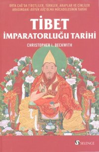 cover of the book Tibet İmparatorluğu Tarihi