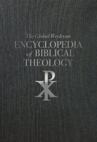 cover of the book Global Wesleyan Encyclopedia of Biblical Theology