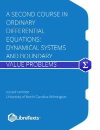 cover of the book A Second Course in Ordinary Differential Equations: Dynamical Systems and Boundary Value Problems