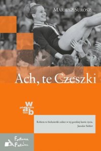 cover of the book Ach, te Czeszki