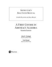 cover of the book Instructor solutions manual to 8th edition of Fraleigh’s Abstract Algebra