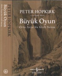 cover of the book Büyük Oyun: Orta Asya'da Gizli Savaş