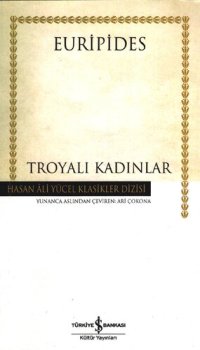 cover of the book Troyalı Kadınlar