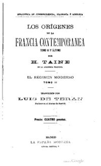 cover of the book Los Orígenes de la Francia Contemporánea: El Régimen Moderno, Tomo II