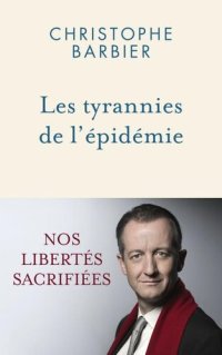 cover of the book Les tyrannies de l'épidémie