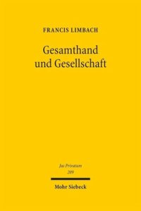 cover of the book Gesamthand und Gesellschaft: Geschichte einer Begegnung