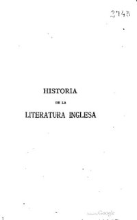 cover of the book Historia de la Literatura Inglesa — La Edad Clásica: La Restauración, Dryden, La Revolución, Addison