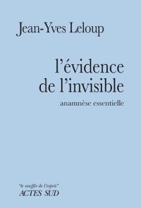 cover of the book L'évidence de l'invisible