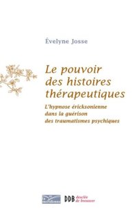 cover of the book Le pouvoir des histoires thérapeutiques