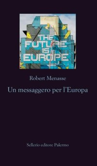 cover of the book Un messaggero per l'Europa