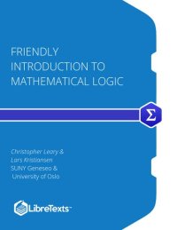 cover of the book Friendly Introduction to Mathematical Logic