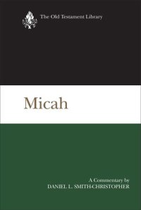 cover of the book Micah: A Commentary