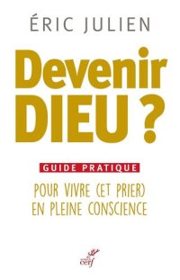 cover of the book Devenir Dieu