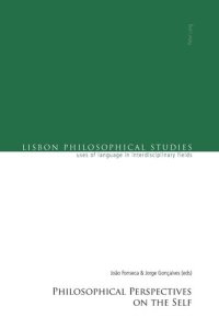 cover of the book Philosophical Perspectives on the Self (Lisbon Philosophical Studies – Uses of Languages in Interdisciplinary Fields)