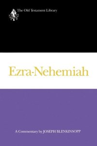 cover of the book Ezra-Nehemiah: A Commentary (The Old Testament Library)