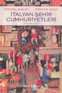 cover of the book İtalyan Şehir Cumhuriyetleri