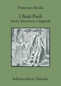 cover of the book I beati Paoli. Storia, letteratura e leggenda