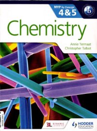 cover of the book Chemistry for IB MYP 4 and 5