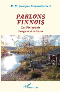 cover of the book Parlons finnois: Les Finlandais Langues et cultures