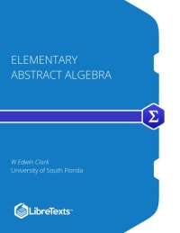 cover of the book Elementary Abstract Algebra