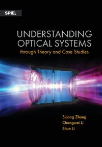 cover of the book Understanding Optical Systems through Theory and Case Studies