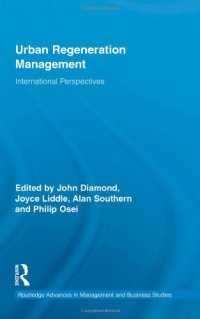 cover of the book Urban Regeneration Management: International Perspectives (Routledge Advances in Management and Business Studies)