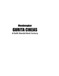 cover of the book Membongkar Gurita Cikeas: Di Balik Skandal Bank Century