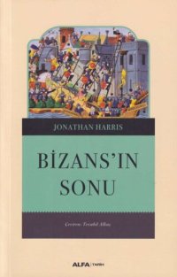 cover of the book Bizans'ın Sonu